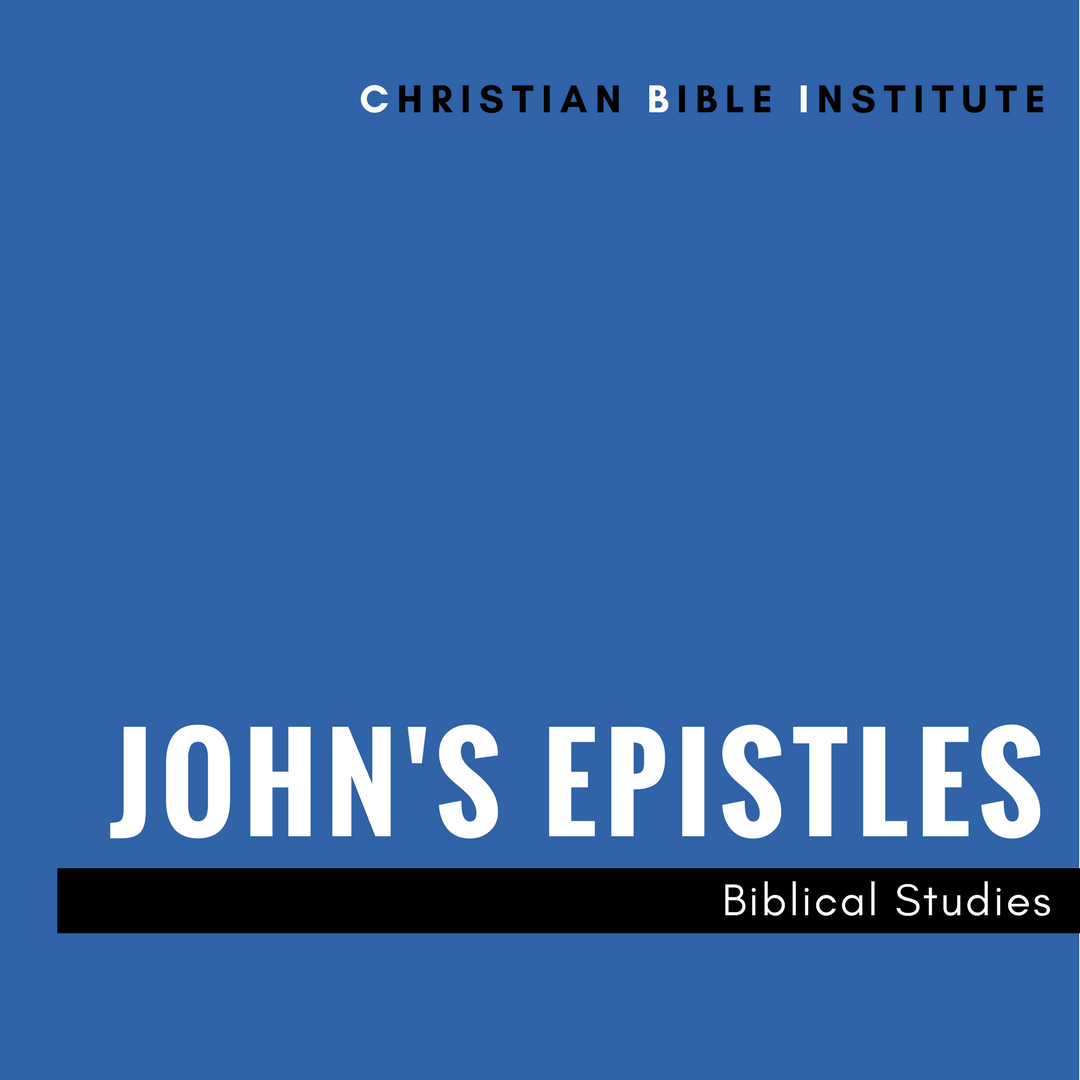 John's Epistles Biblical Studies Online Course