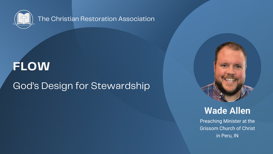 FLOW: God's Design for Stewardship (Video)