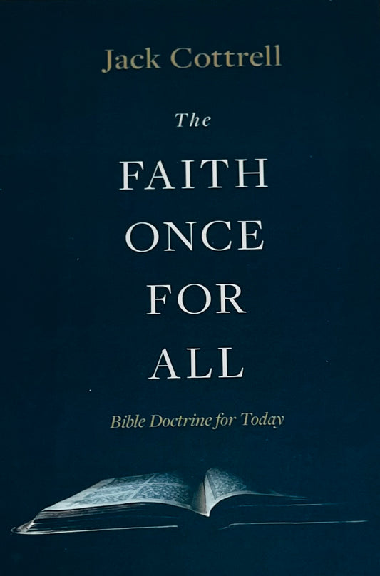 The Faith Once For All