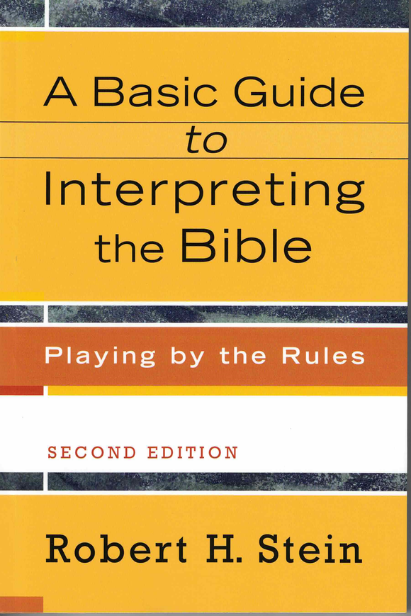 A Basic Guide to Interpreting the Bible