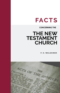 Facts Concerning the NT Church