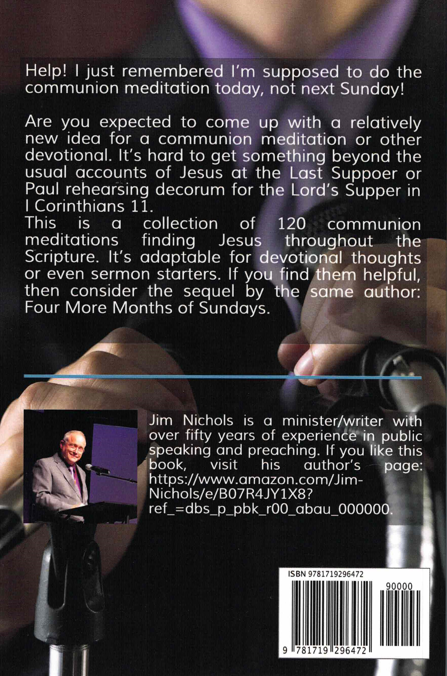 Four Months of Sundays - Jim Nichols - 120 Communion Meditations