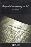 Original Commentary on Acts (Paperback) by J. W. McGarvey