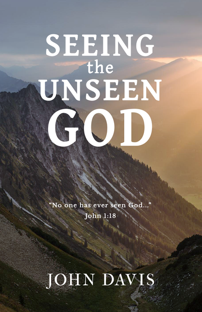 Seeing the Unseen God