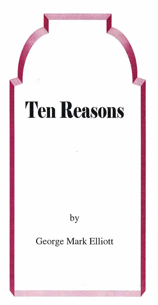 Ten Reasons