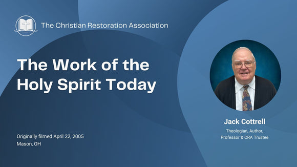 The Work of the Holy Spirit Today (Video)
