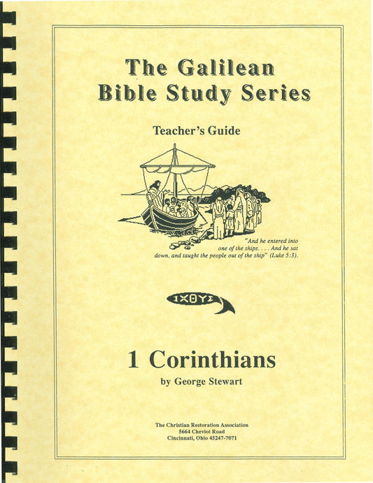 Galilean Bible Study Series - 1 Corinthians (Teacher Book) by George Stewart