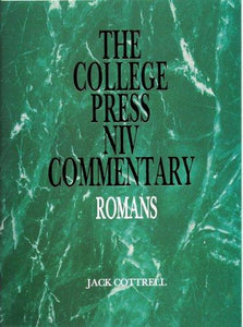 The College Press NIV Commentary - Romans (with CD) by Jack Cottrell